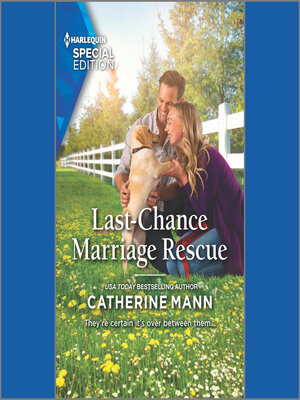 cover image of Last-Chance Marriage Rescue